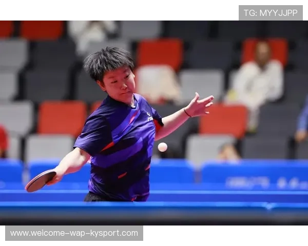 国乒女单16强名单出炉，孙颖莎领衔冲冠！，国乒女将名单